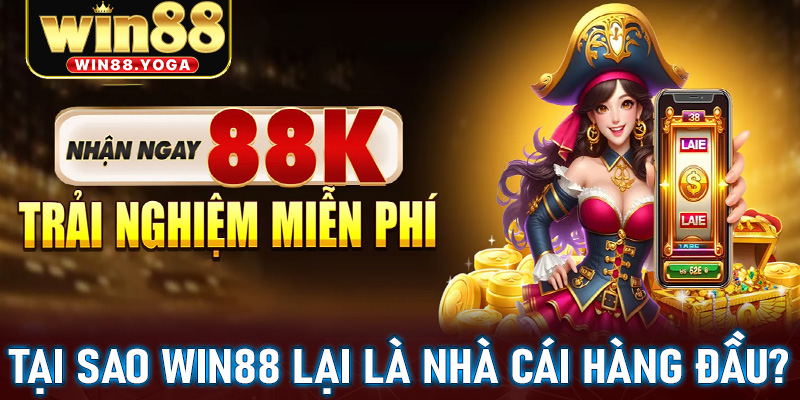 Tại sao win88 lại là nền tảng cá cược hàng đầu?